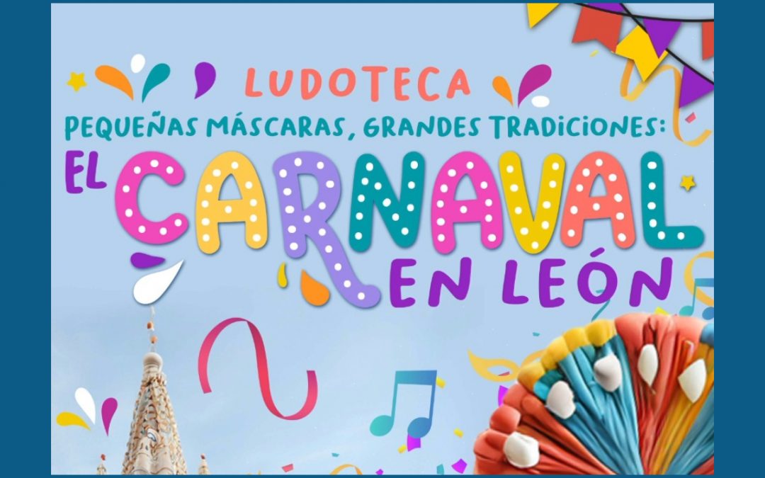 ludoteca-carnaval-león